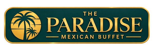 The Paradise Mexican Buffet